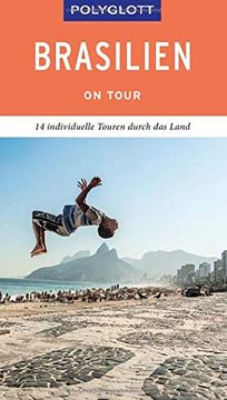 portada Polyglott on Tour Reiseführer Brasilien: Individuelle Touren Durch das Land (in German)