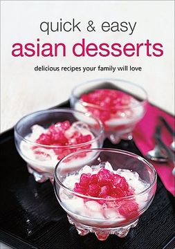 quick & easy asian desserts