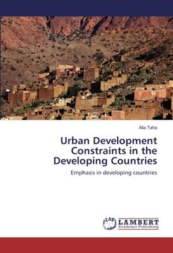 portada Urban Development Constraints in the Developing Countries: Emphasis in developing countries