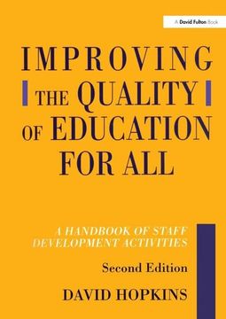 portada Improving the Quality of Education for All: A Handbook of Staff Development Activities (in English)