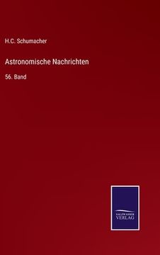 portada Astronomische Nachrichten: 56. Band (en Alemán)