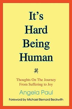 portada it's hard being human: thoughts on the journey from suffering to joy (in English)