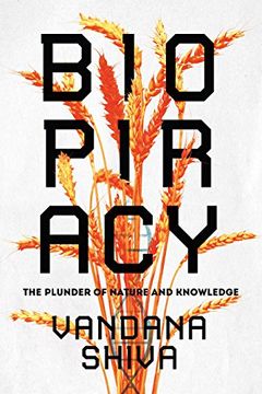 portada Biopiracy: The Plunder of Nature and Knowledge 