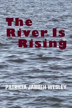 portada The River Is Rising (en Inglés)