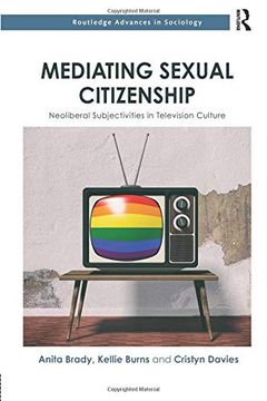 portada Mediating Sexual Citizenship: Neoliberal Subjectivities in Television Culture (en Inglés)