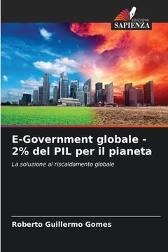 portada E-Government globale - 2% del PIL per il pianeta (en Italiano)