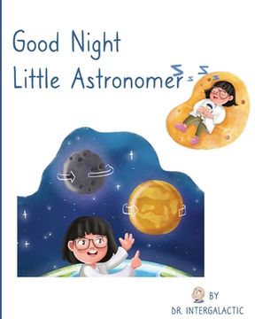 portada Good Night Little Astronomer (en Inglés)