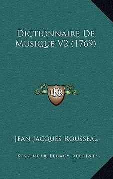 portada Dictionnaire De Musique V2 (1769) (en Francés)