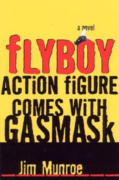 portada flyboy action figure comes with a gas mask (en Inglés)