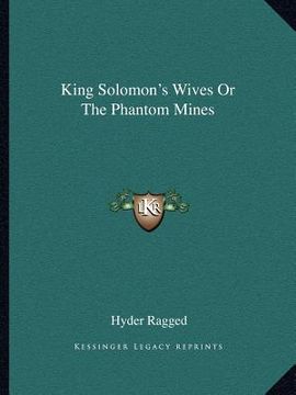 portada king solomon's wives or the phantom mines (in English)