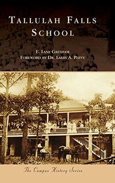 portada Tallulah Falls School (Campus History) (in English)