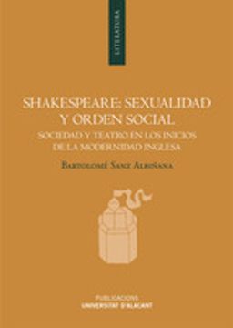 portada SHAKESPEARE: SEXUALIDAD Y ORDEN SOCIAL (En papel)
