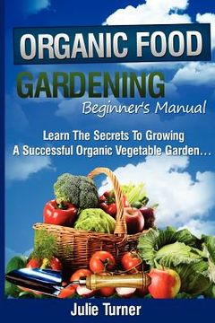 portada organic gardening beginner's manual (in English)