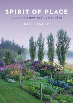portada Spirit of Place: The Making of a new England Garden (en Inglés)