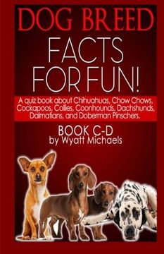 portada Dog Breed Facts for Fun! Book C-D (Volume 3)