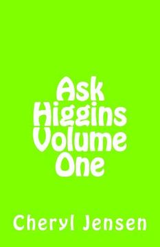 portada Ask Higgins: Volume One (en Inglés)