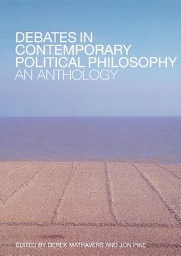 portada Debates In Contemporary Political Philosophy: An Anthology