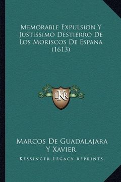 portada Memorable Expulsion y Justissimo Destierro de los Moriscos de Espana (1613)