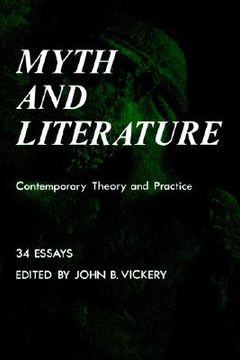 portada myth and literature: contemporary theory and practice (en Inglés)