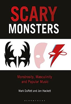 portada Scary Monsters: Monstrosity, Masculinity and Popular Music (en Inglés)