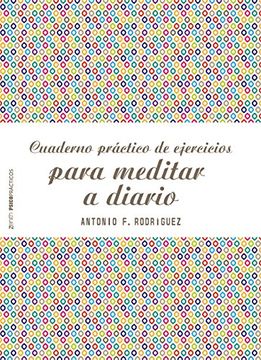 portada Cuaderno Practico de Ejercicios Para Meditar a Diario (in Spanish)