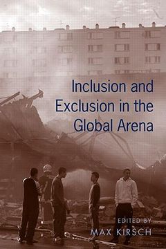 portada Inclusion and Exclusion in the Global Arena (en Inglés)