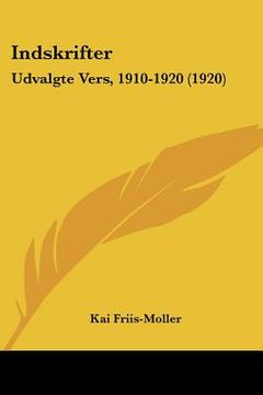 portada indskrifter: udvalgte vers, 1910-1920 (1920) (en Inglés)