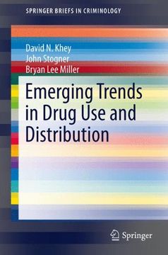 portada Emerging Trends in Drug use and Distribution (Springerbriefs in Criminology) (in English)