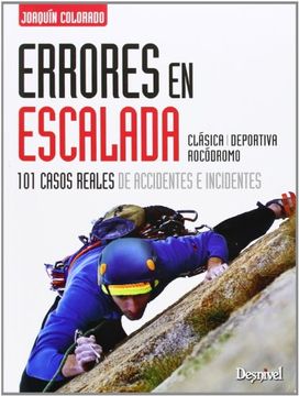 portada Errores en Escalada. 101 Casos Reales de Accidentes e Incidentes (Manuales (Desnivel)) (in Spanish)