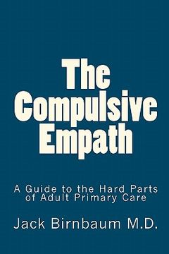 portada compulsive empath: a guide to the hard parts of adult primary care