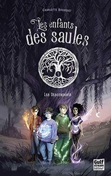 portada Les Enfants des Saules - Tome 1 les Descendants (1) (en Francés)