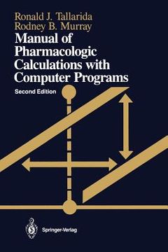 portada Manual of Pharmacologic Calculations: With Computer Programs (en Inglés)