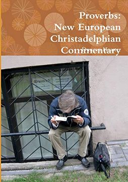 portada Proverbs: New European Christadelphian Commentary (en Inglés)