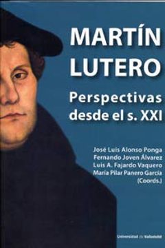 portada Martín Lutero. Perspectivas Desde el s. Xxi (in Spanish)