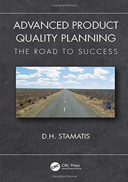 portada Advanced Product Quality Planning: The Road to Success (Practical Quality of the Future) (en Inglés)