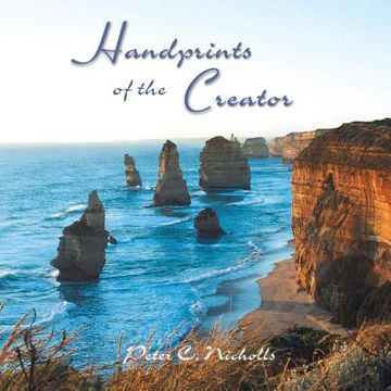 portada Handprints of the Creator: A Selection of Verses & Photos for Your Encouragement (en Inglés)