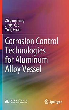 portada Corrosion Control Technologies for Aluminum Alloy Vessel (en Inglés)