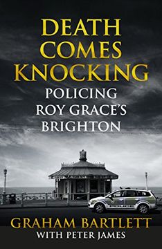 portada Death Comes Knocking: Policing Roy Grace's Brighton
