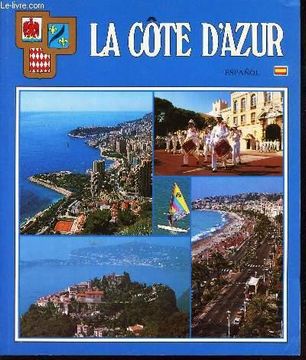 portada La Cote D'azur - (en Espagnol) /6e Edicion - Junio 1994.