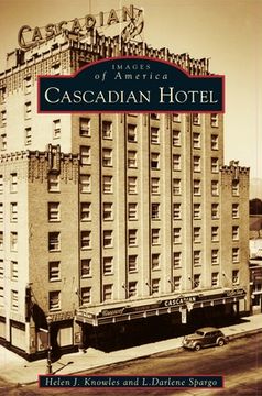 portada Cascadian Hotel (en Inglés)
