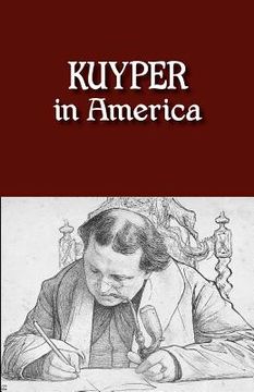 portada kuyper in america: "this is where i was meant to be" (en Inglés)