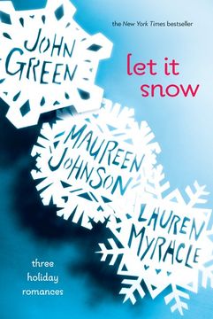 portada Let it Snow: Three Holiday Romances (en Inglés)