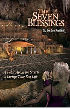 portada The Seven Blessings: A Fable About the Secrets to Living Your Best Life: The Legends of Light Trilogy Series: 3 (en Inglés)