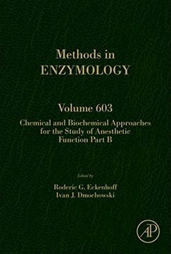 portada Chemical and Biochemical Approaches for the Study of Anesthetic Function Part b (Methods in Enzymology) 