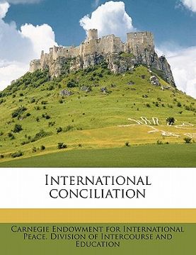 portada international conciliatio, volume 1922 (in English)