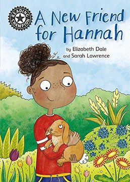 portada Reading Champion: A New Friend For Hannah: Independent Reading 11 (Hardback) (en Inglés)