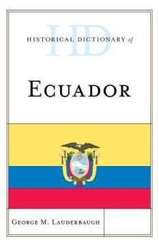 portada Historical Dictionary of Ecuador (in English)