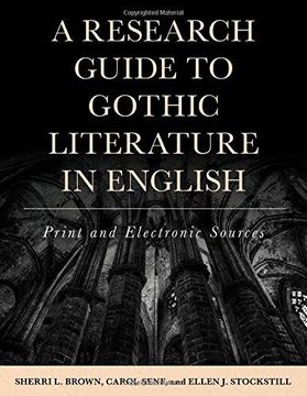 portada A Research Guide to Gothic Literature in English: Print and Electronic Sources 