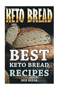 portada Keto Bread: Best Keto Bread Recipes (in English)
