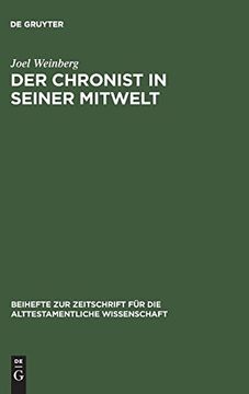 portada Der Chronist in Seiner Mitwelt: Beihefte zur Zitschrift Fuer die Alttestamentliche Wissenschaft (en Inglés)